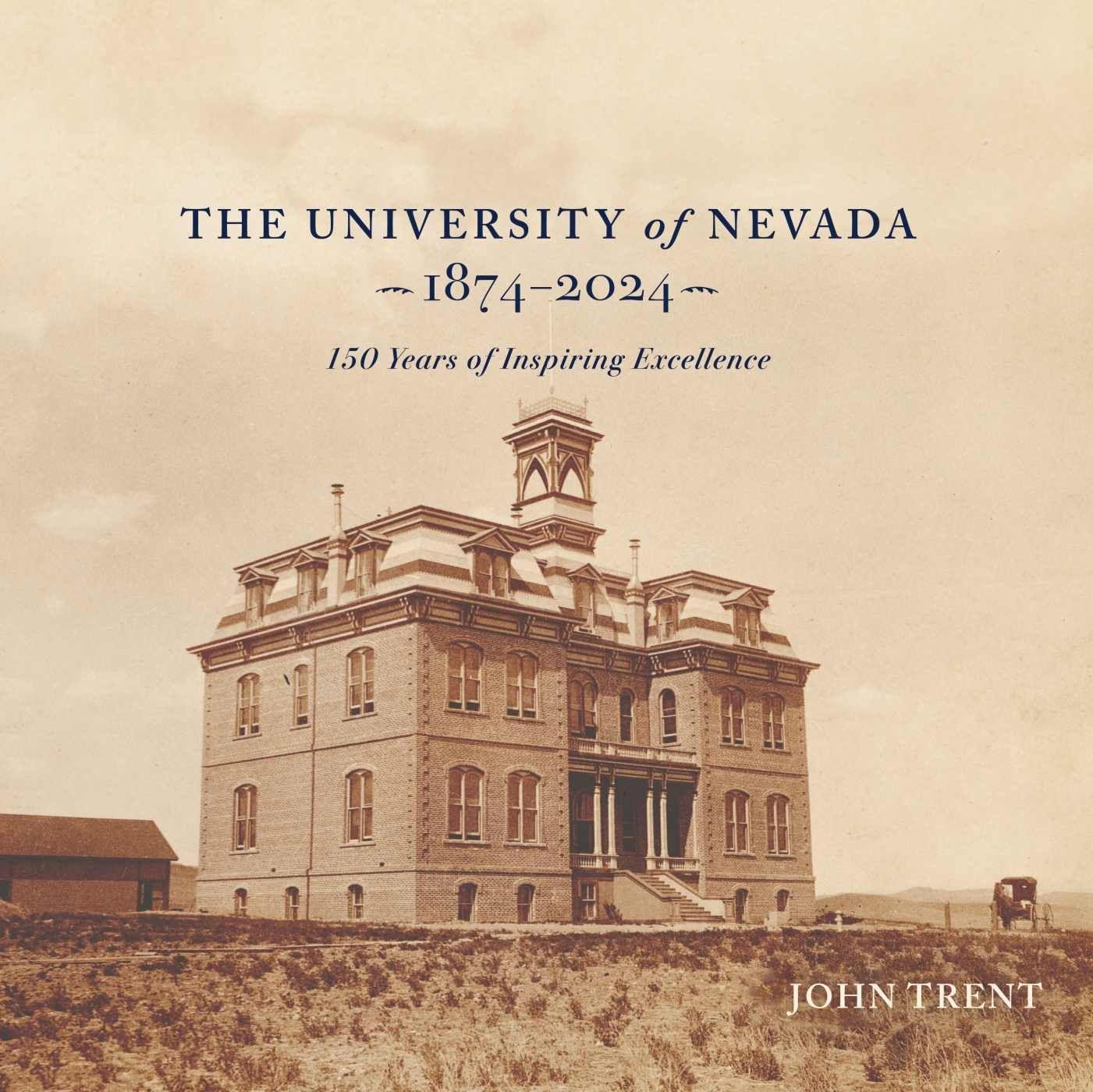 Vorderes Coverbild The University of Nevada, 1874-2024