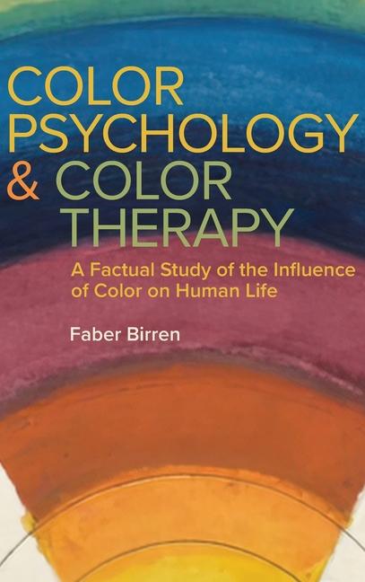 Vorderes Coverbild Color Psychology and Color Therapy