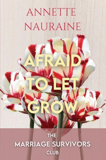 Vorderes Coverbild Afraid to Let Grow-LARGE PRINT