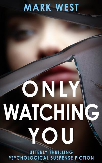 Vorderes Coverbild Only Watching You
