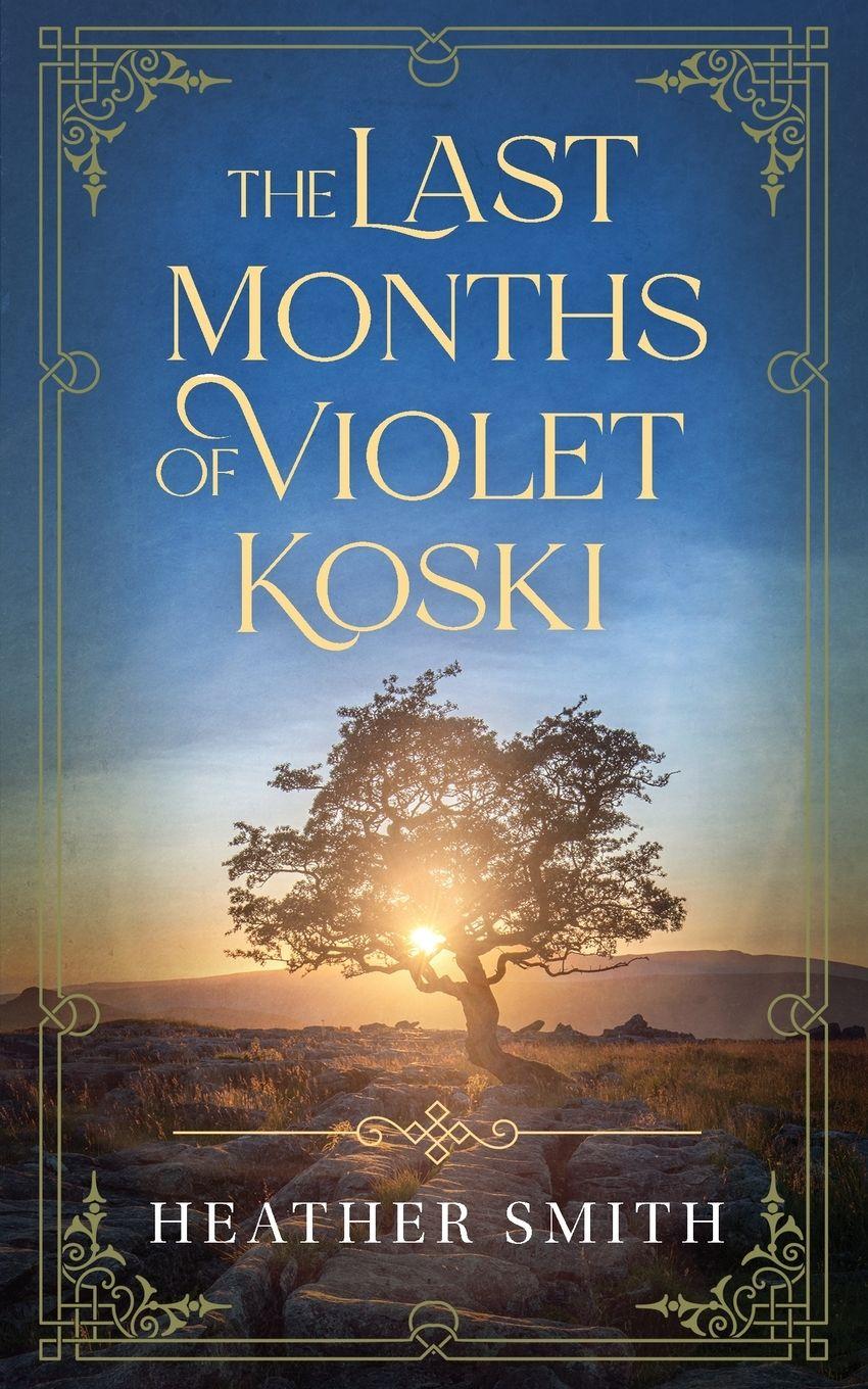 Vorderes Coverbild The Last Months  of  Violet Koski