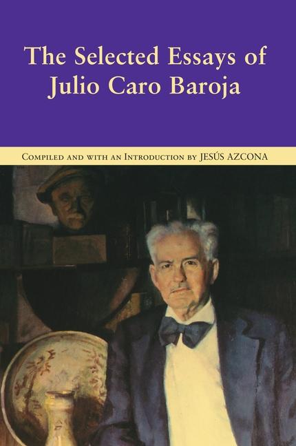 Vorderes Coverbild The Selected Essays of Julio Caro Baroja