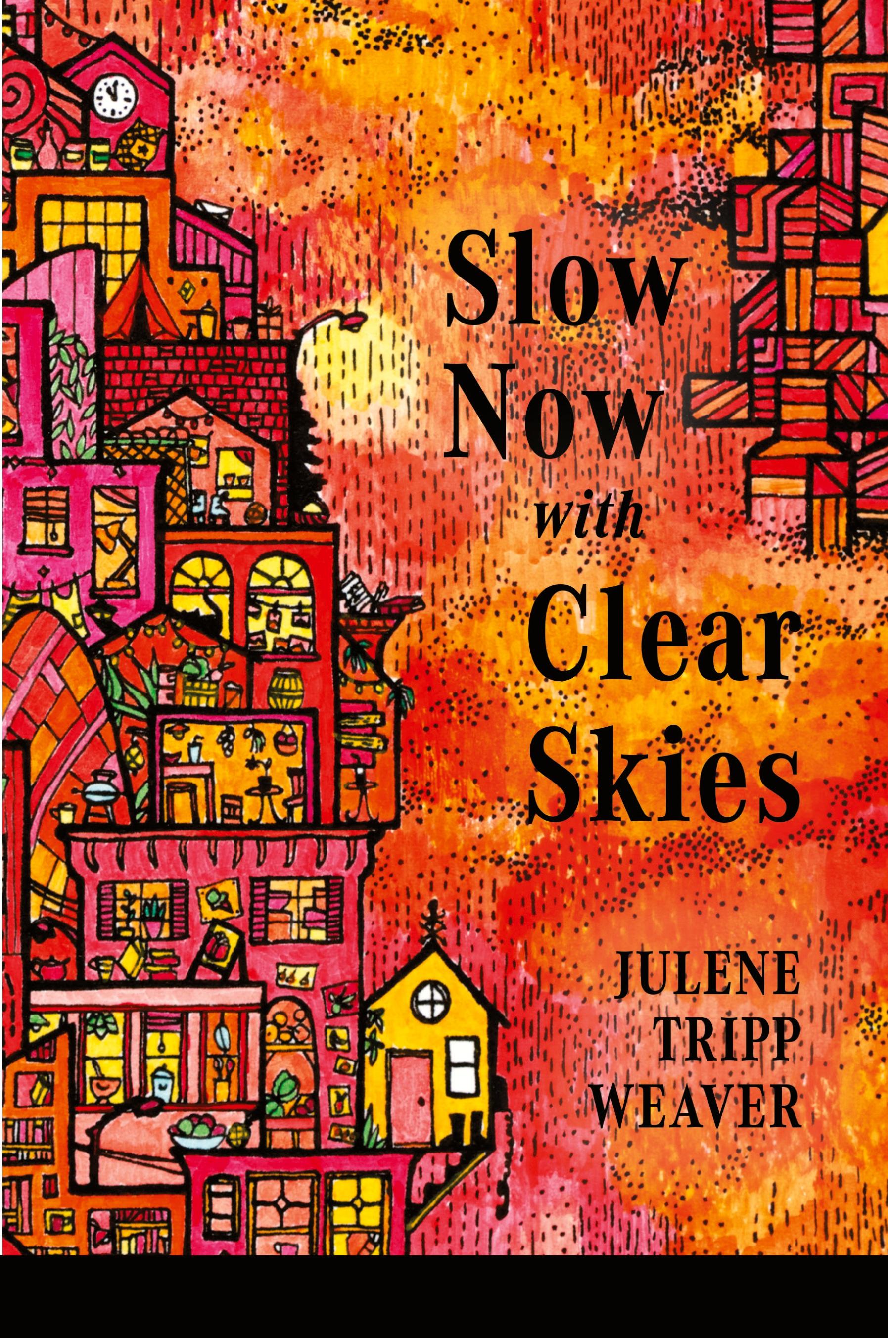Vorderes Coverbild Slow Now with Clear Skies