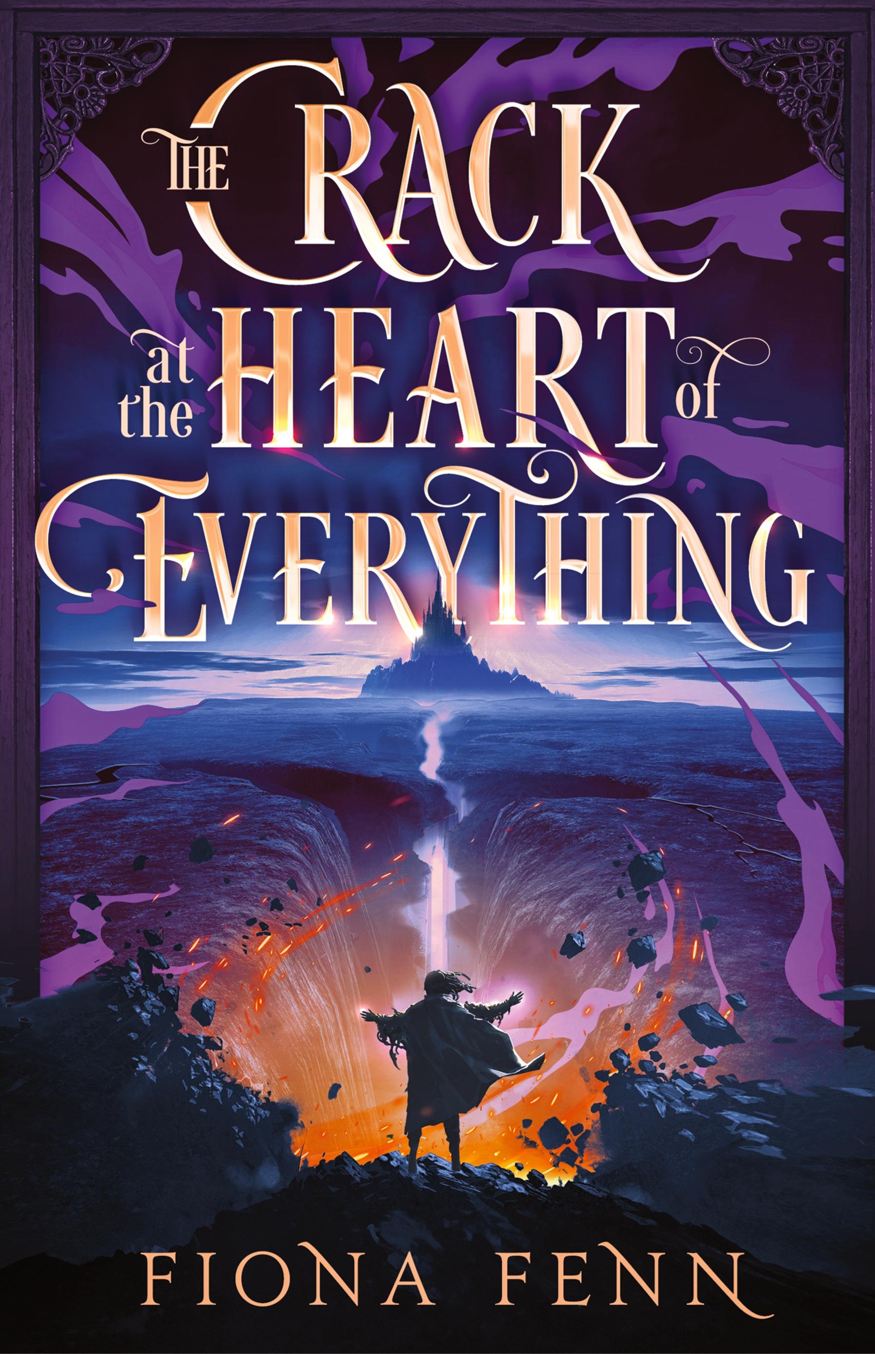 Vorderes Coverbild The Crack at the Heart of Everything