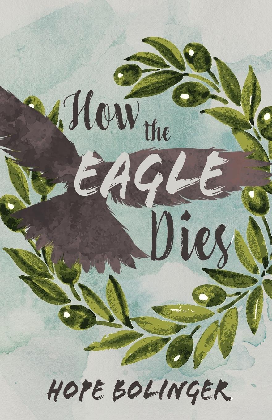 Vorderes Coverbild How the Eagle Dies