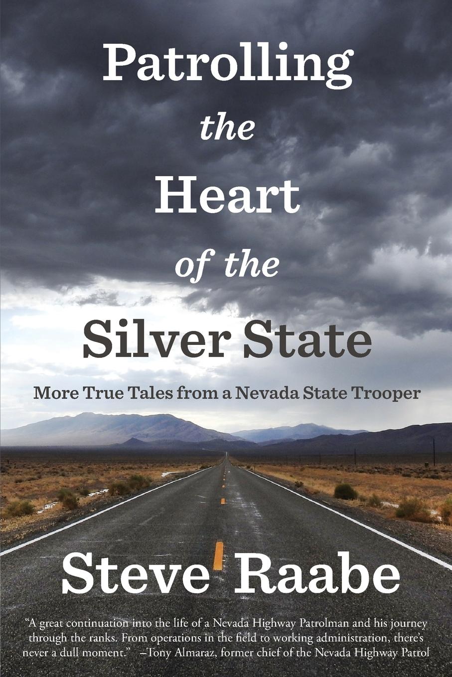 Vorderes Coverbild Patrolling the Heart of the Silver State