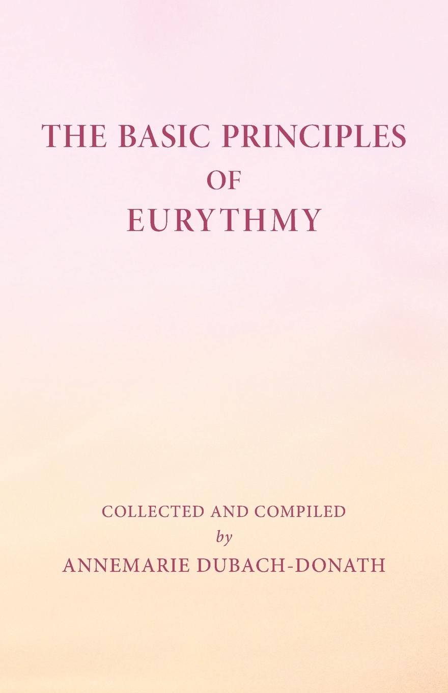Vorderes Coverbild Basic Principles of Eurythmy