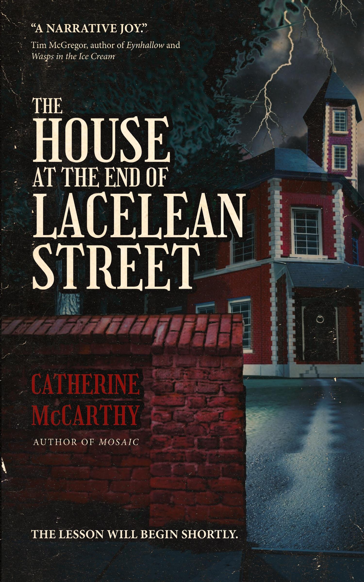 Vorderes Coverbild The House at the End of Lacelean Street