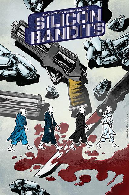 Vorderes Coverbild Silicon Bandits, Volume 1