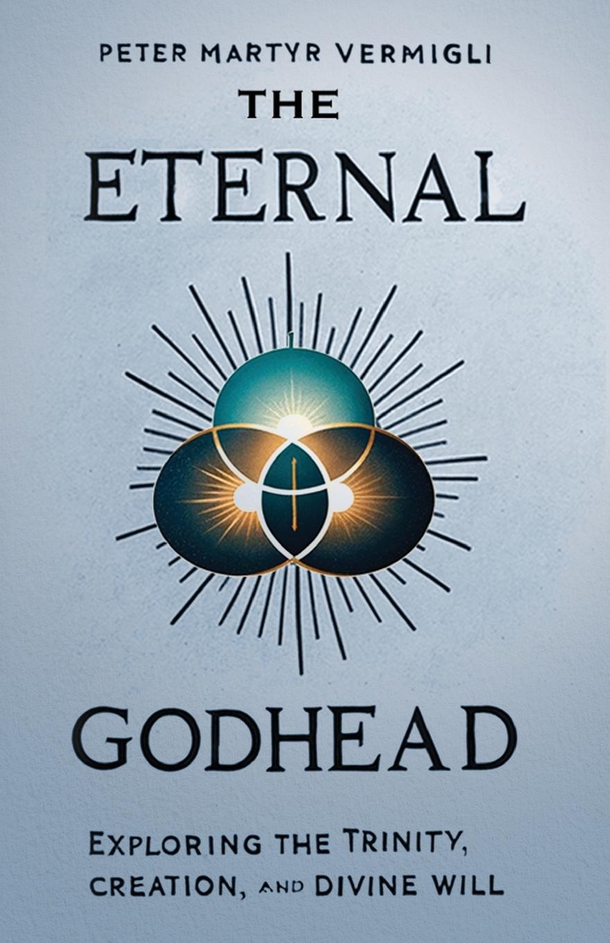 Vorderes Coverbild The Eternal Godhead