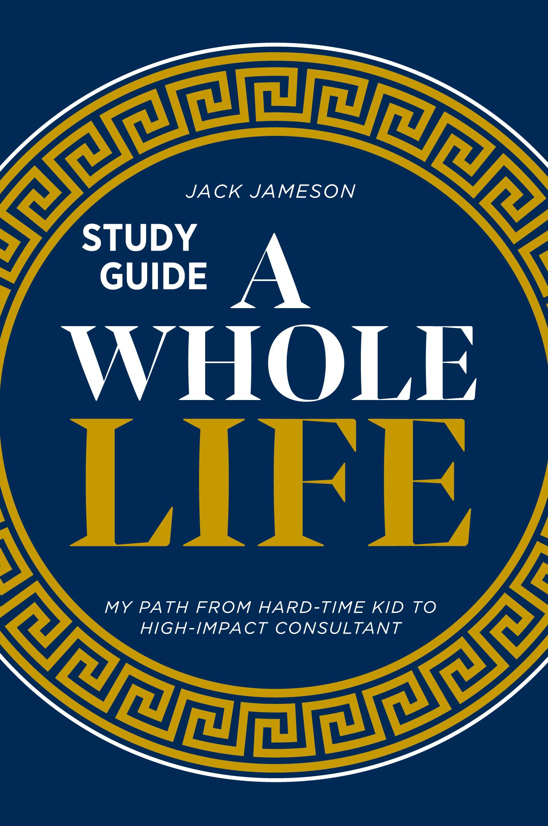 Vorderes Coverbild A Whole Life Study Guide