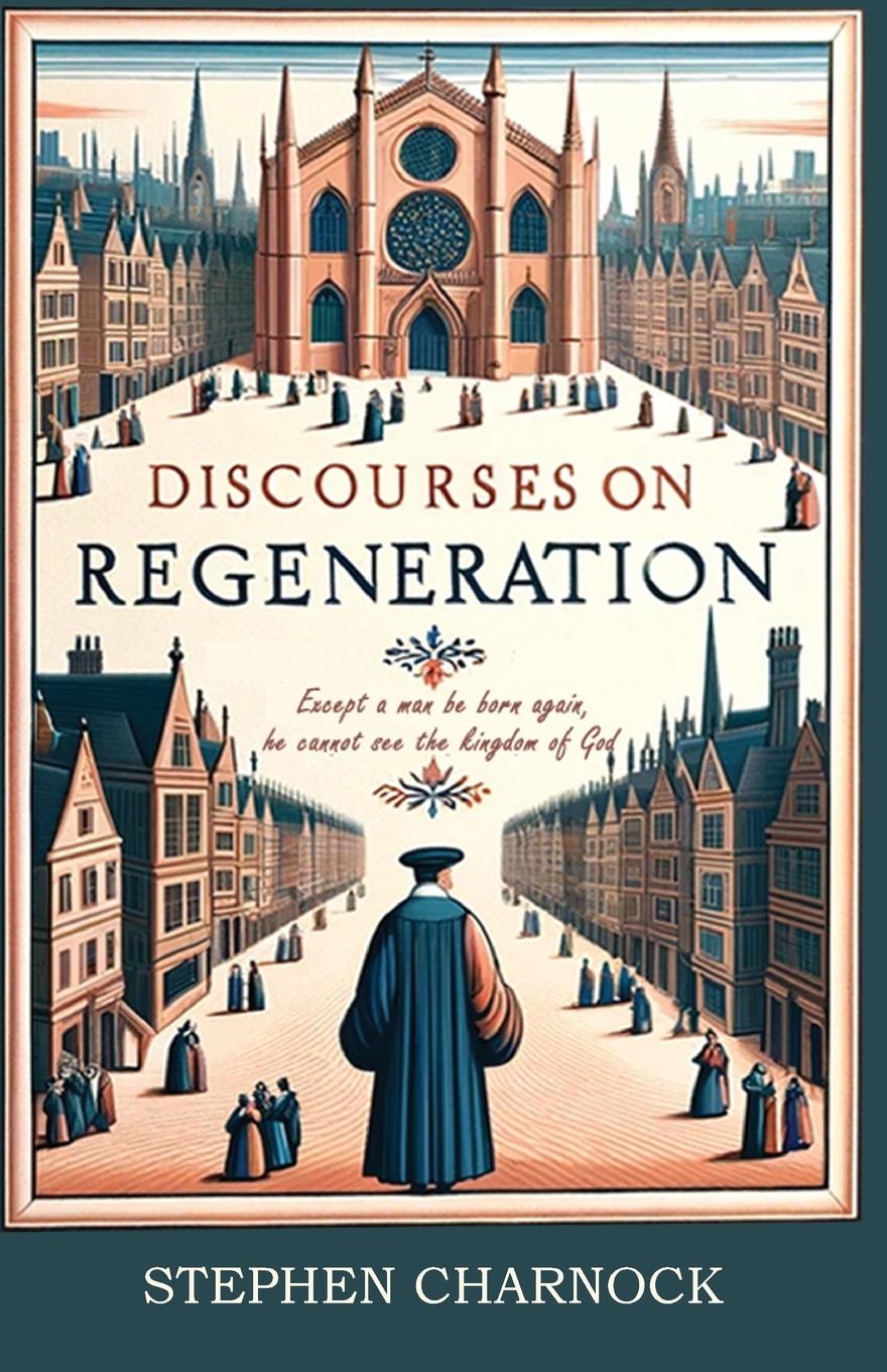 Vorderes Coverbild Discourses on Regeneration