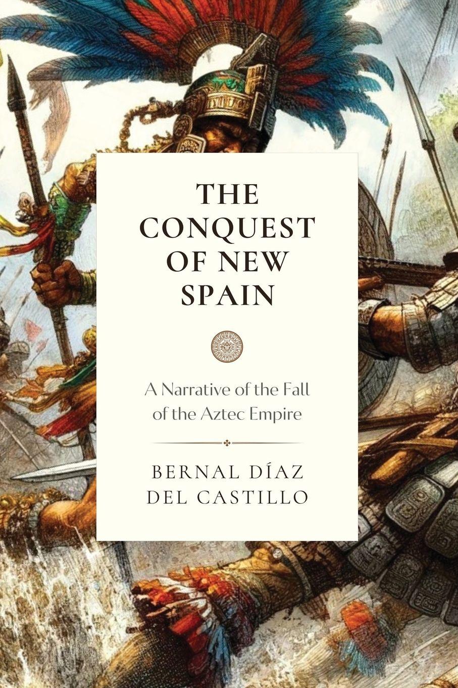 Vorderes Coverbild The Conquest of New Spain