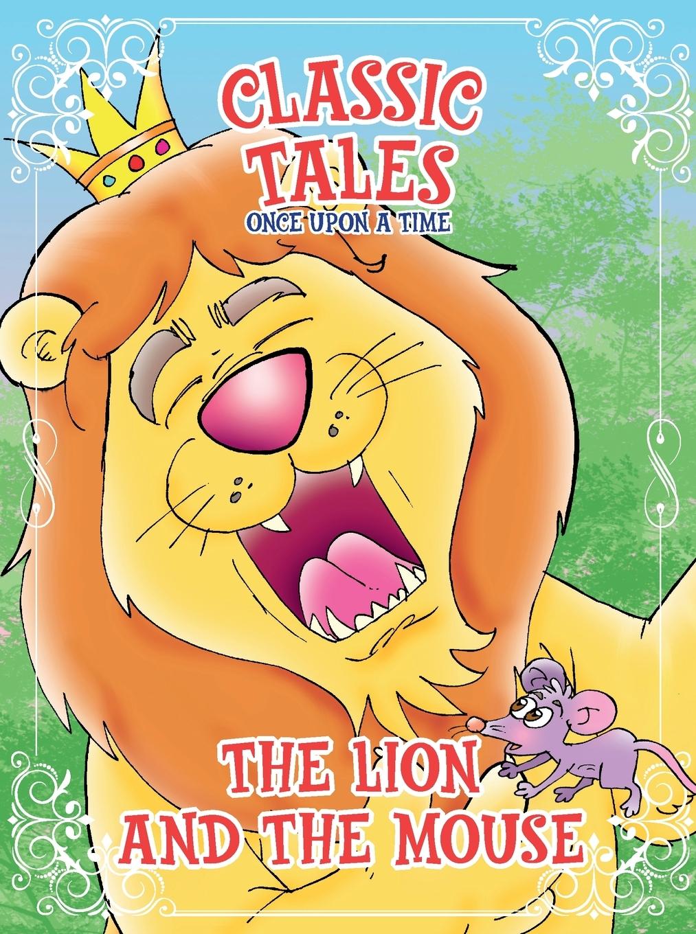 Vorderes Coverbild Classic Tales Once Upon a Time -  The Lion and The Mouse