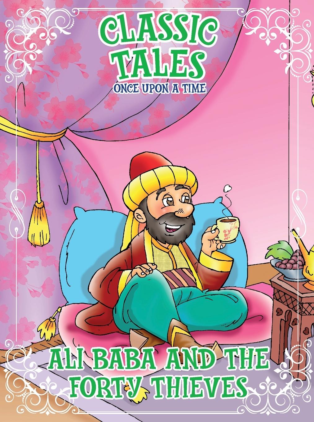 Vorderes Coverbild Classic Tales Once Upon a Time - Ali Baba and The Forty Thieves
