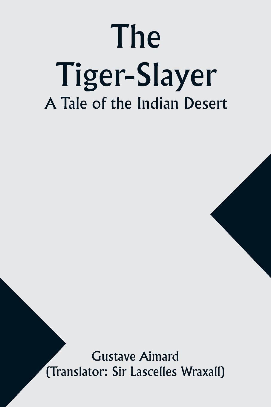Vorderes Coverbild The Tiger-Slayer