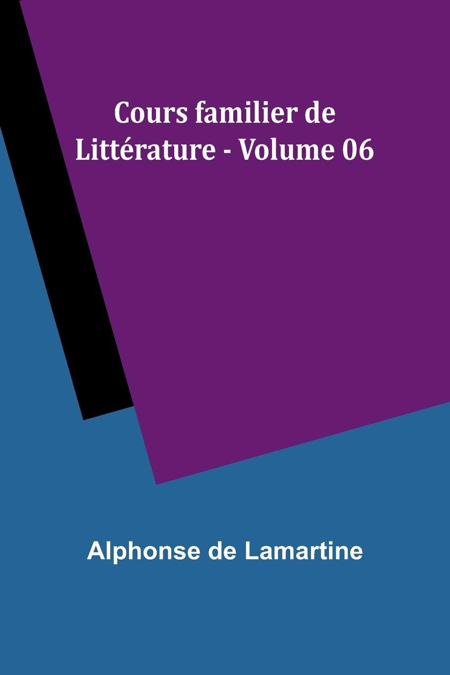 Vorderes Coverbild Cours familier de Littérature - Volume 06