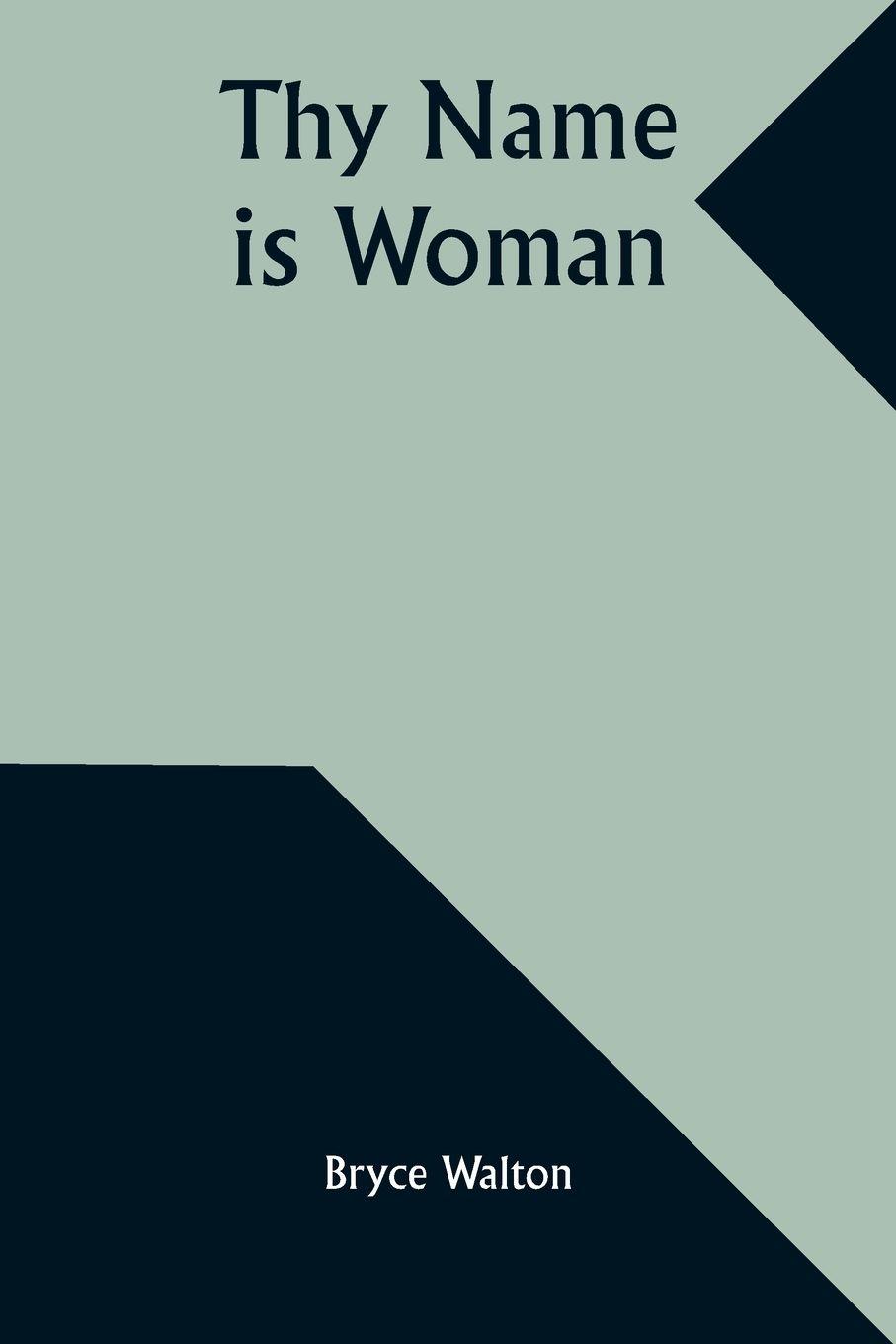 Vorderes Coverbild Thy Name Is Woman