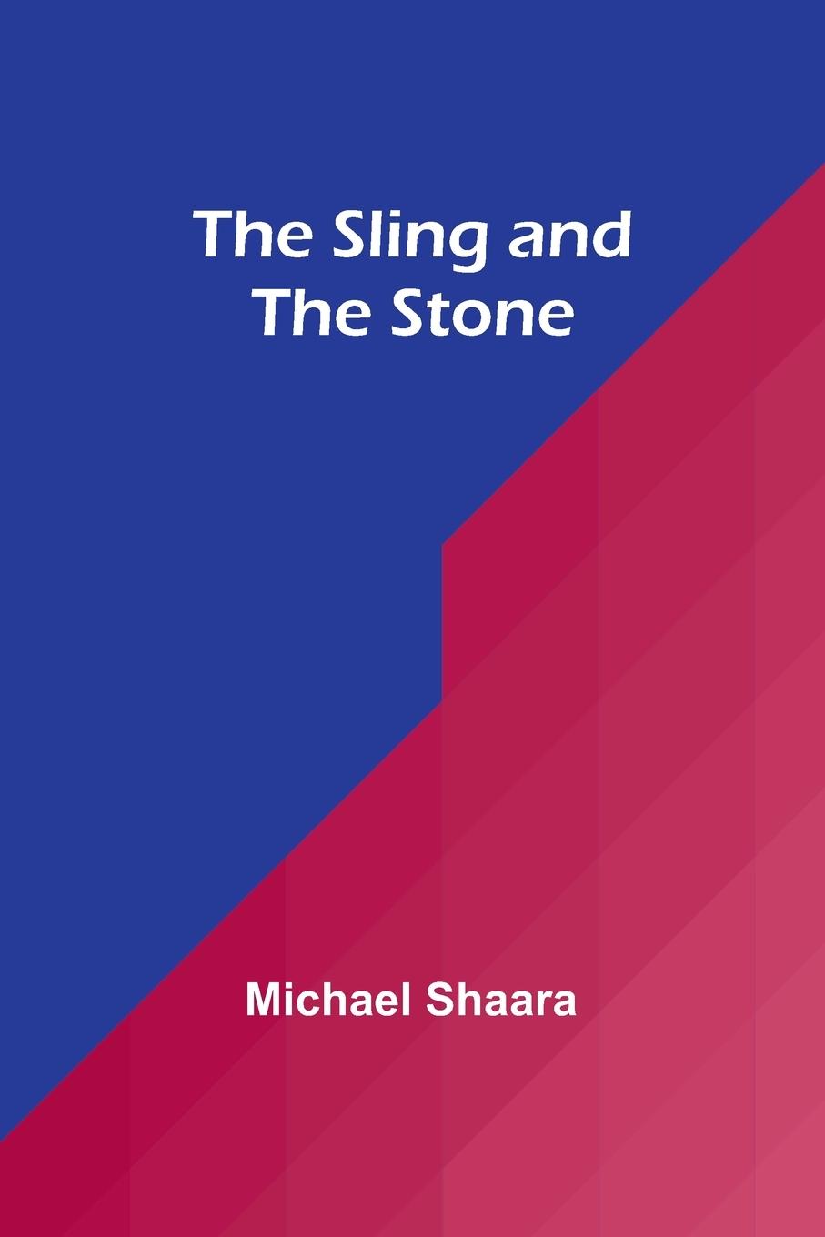 Vorderes Coverbild The Sling and the Stone