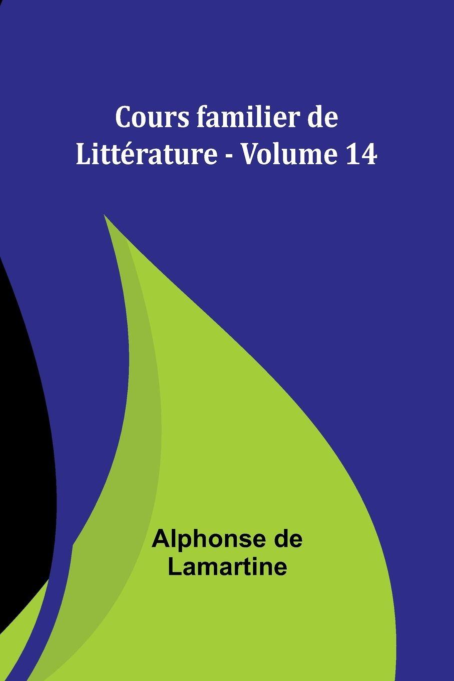 Vorderes Coverbild Cours familier de Littérature - Volume 14