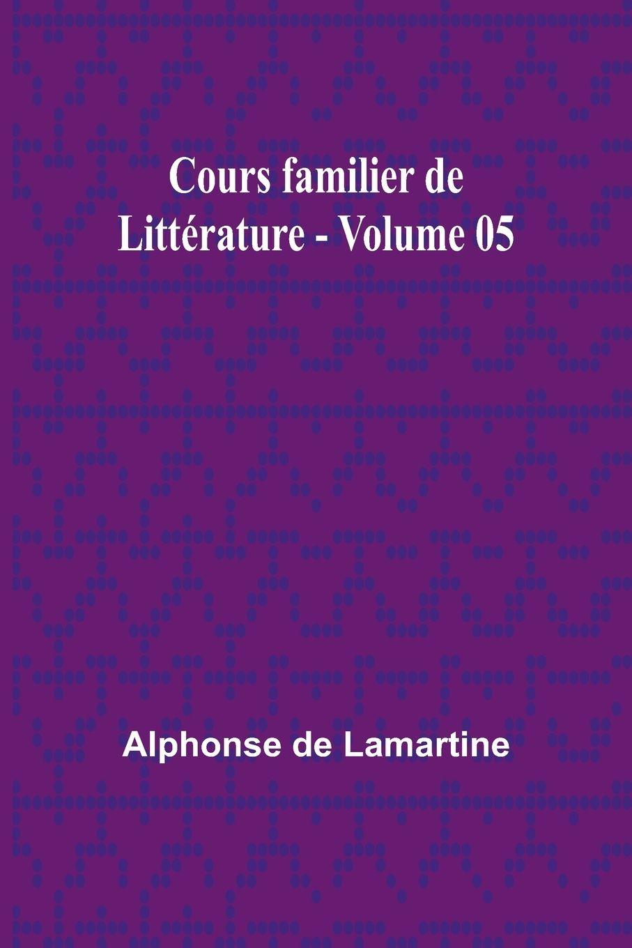 Vorderes Coverbild Cours familier de Littérature - Volume 05