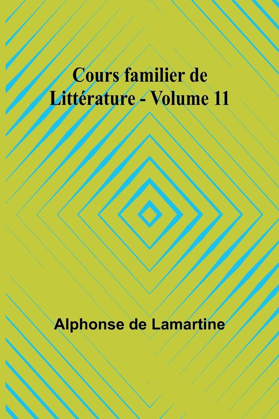 Vorderes Coverbild Cours familier de Littérature - Volume 11