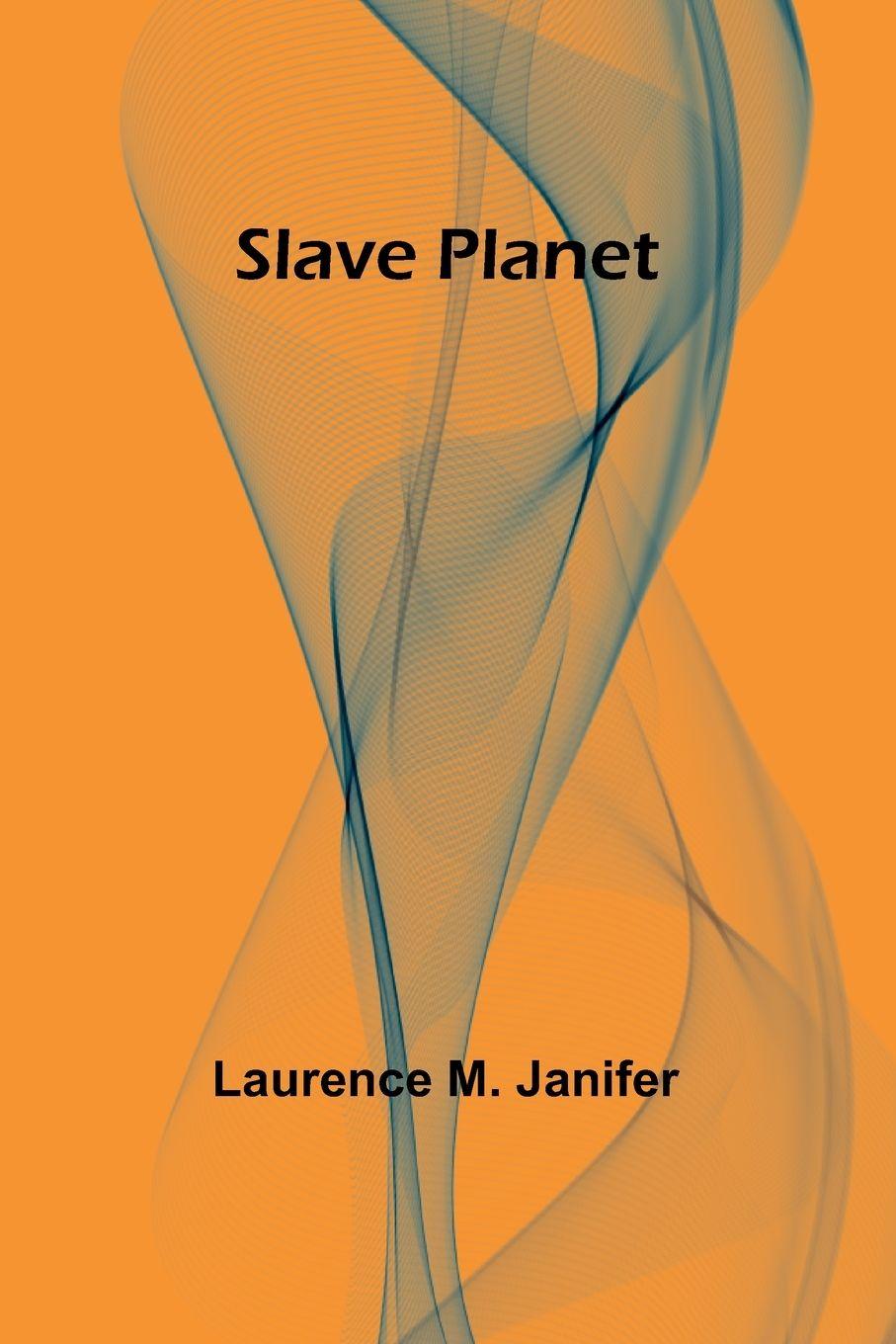 Vorderes Coverbild Slave Planet