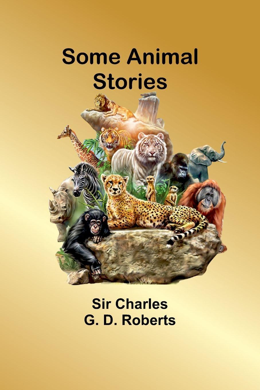 Vorderes Coverbild Some Animal Stories