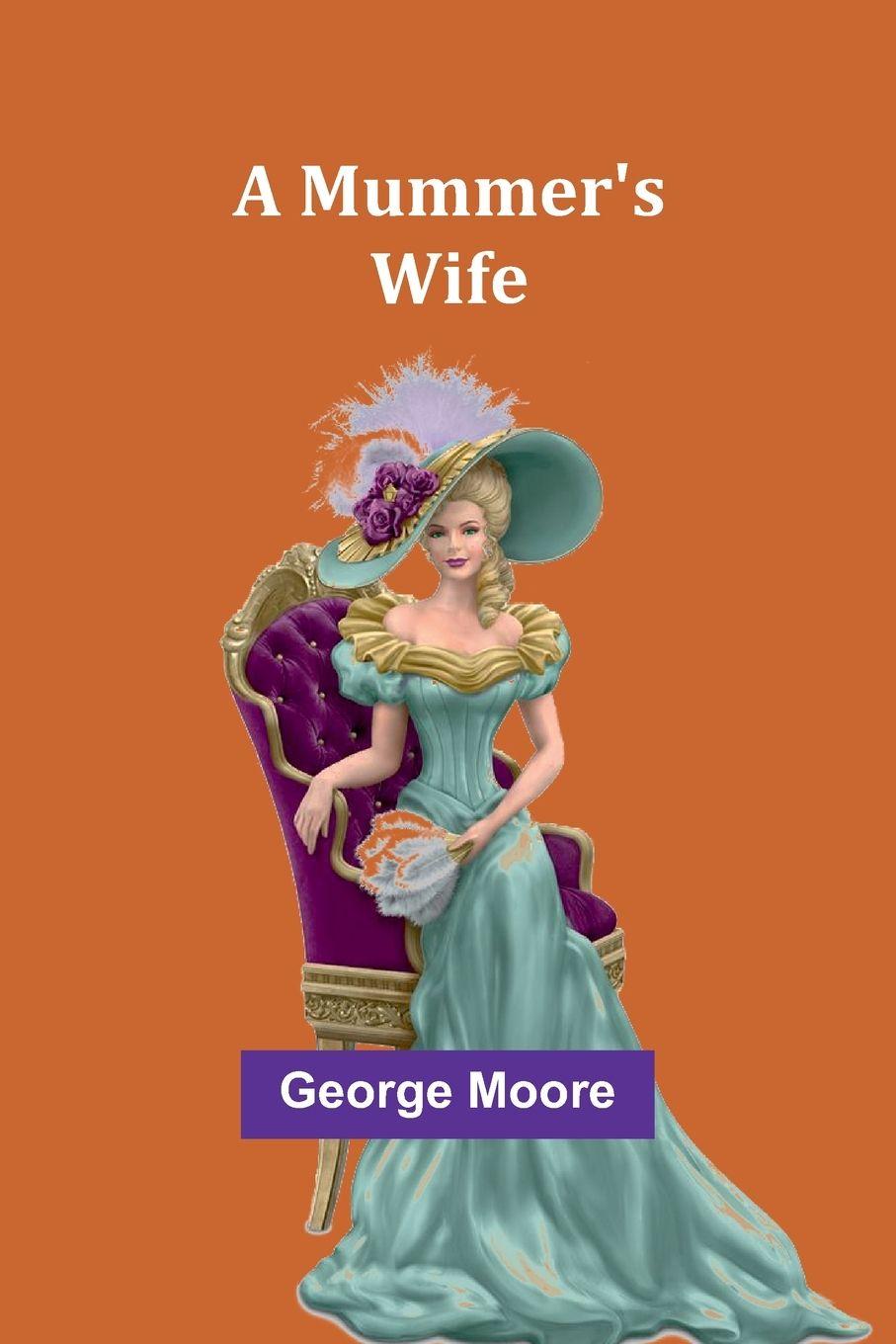 Vorderes Coverbild A Mummer's Wife