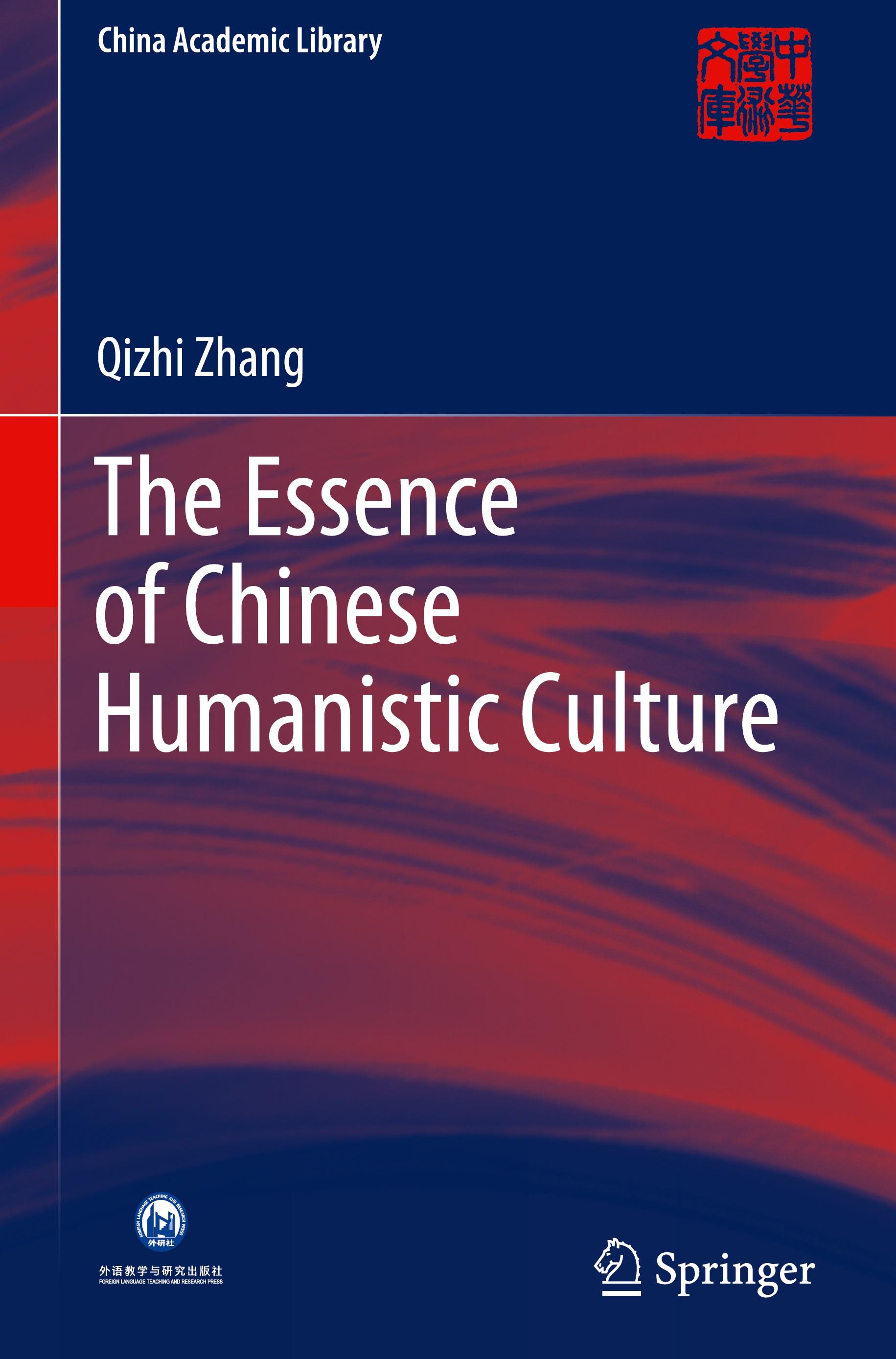 Vorderes Coverbild The Essence of Chinese Humanistic Culture