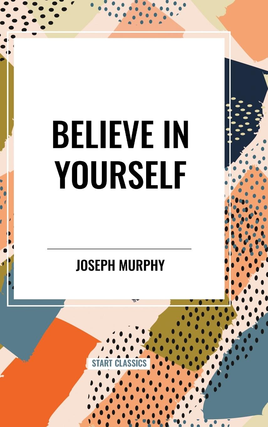 Vorderes Coverbild Believe in Yourself
