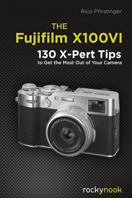 Vorderes Coverbild The Fujifilm X100vi