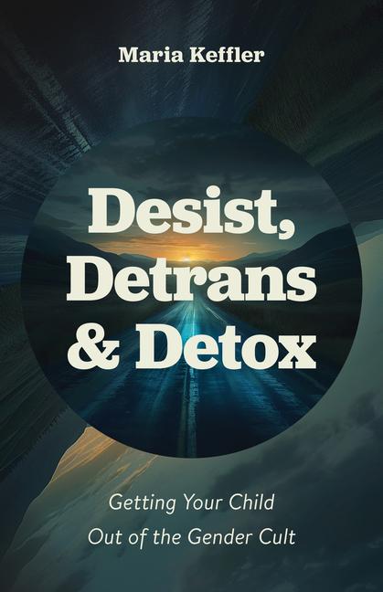Vorderes Coverbild Desist, Detrans & Detox