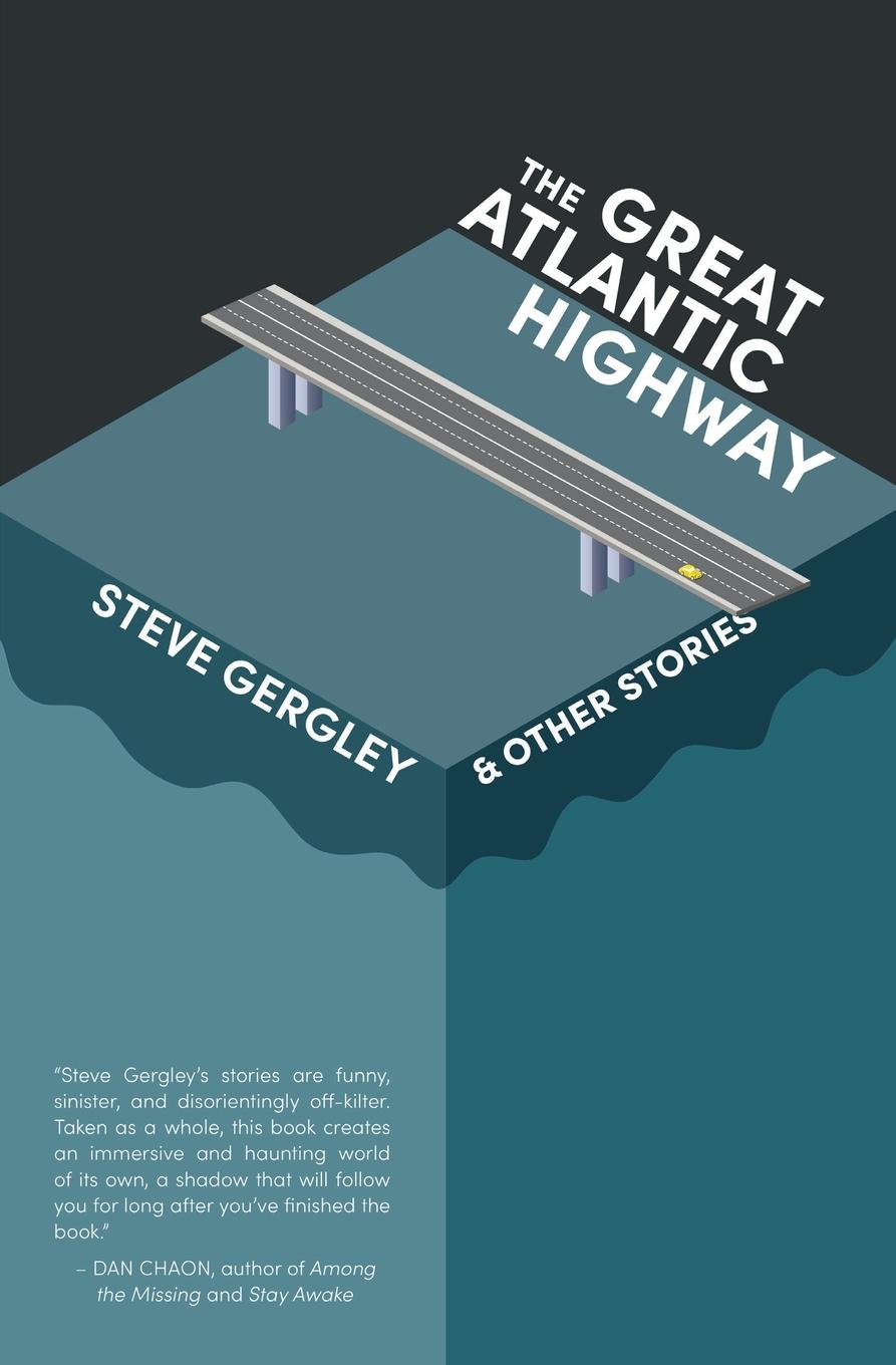 Vorderes Coverbild The Great Atlantic Highway & Other Stories