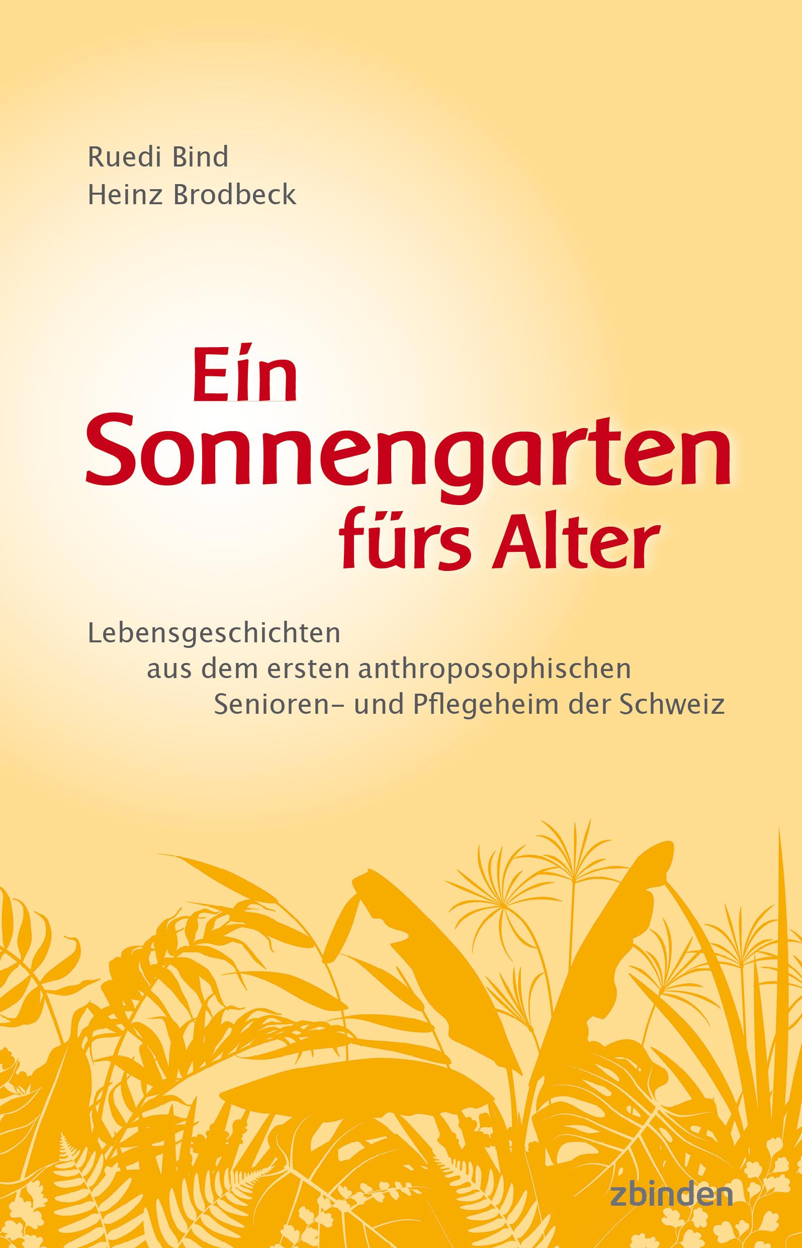 Vorderes Coverbild Ein Sonnengarten fürs Alter