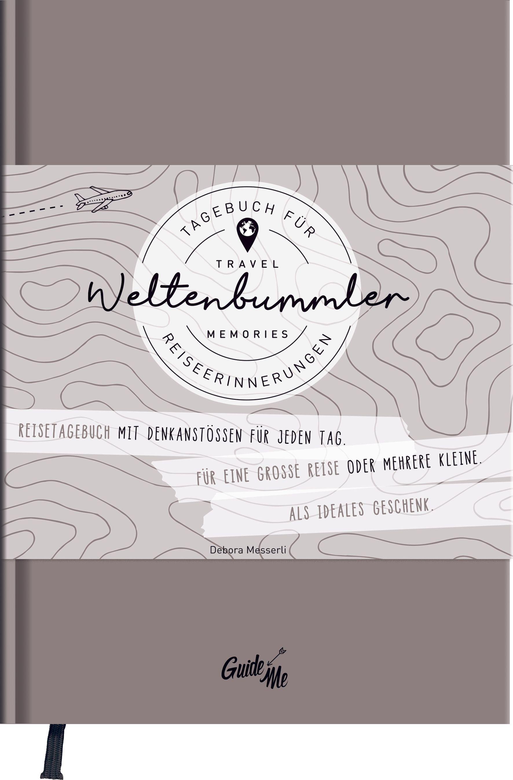 Vorderes Coverbild GuideMe Reisetagebuch Travel Memories "Weltenbummler"