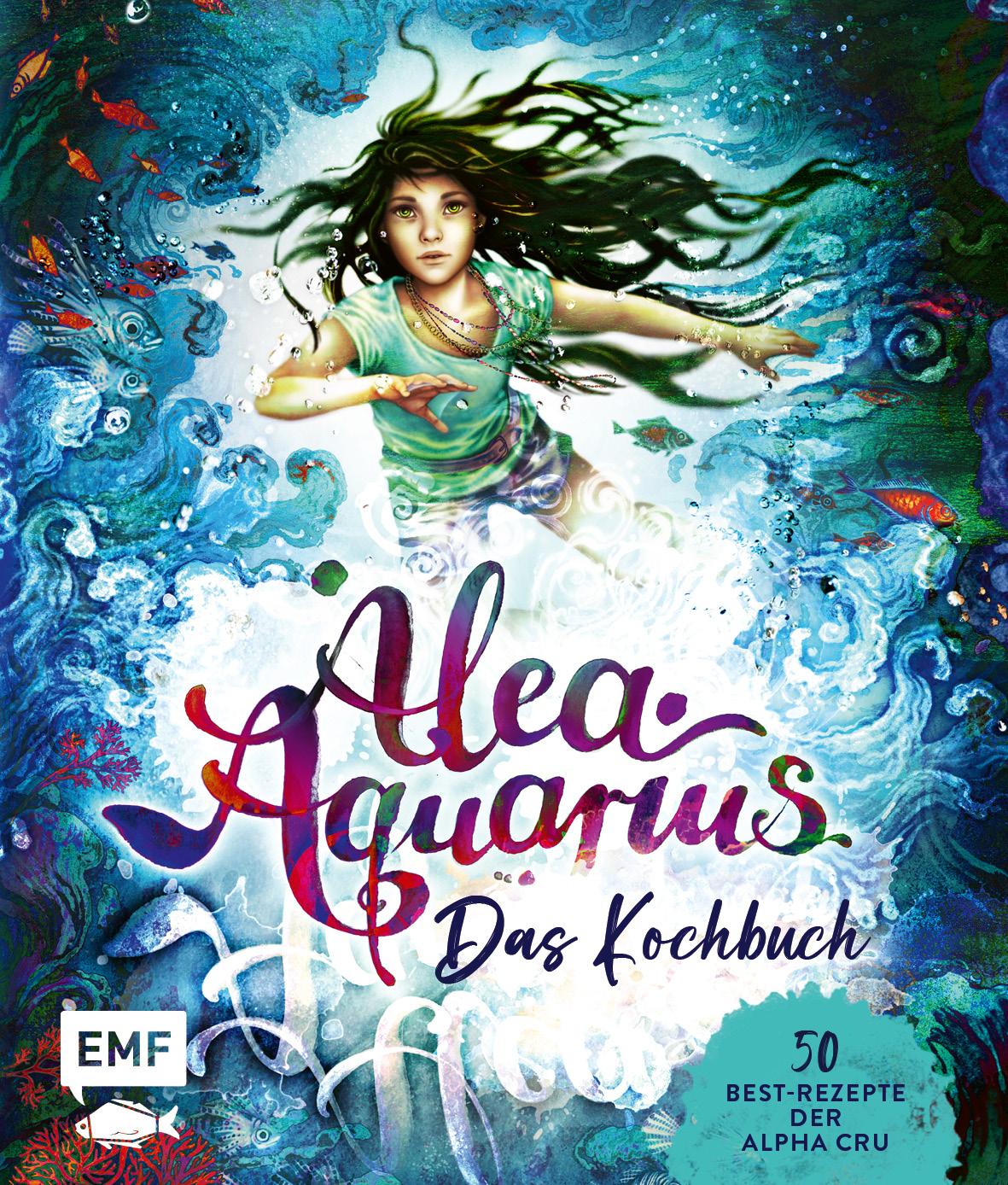 Vorderes Coverbild Alea Aquarius - Das Kochbuch