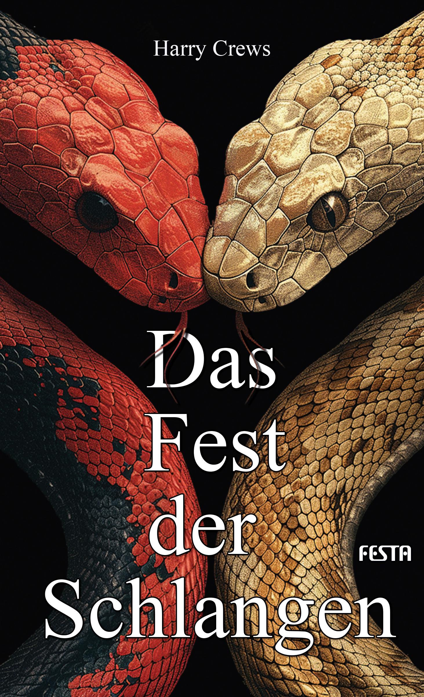Vorderes Coverbild Das Fest der Schlangen
