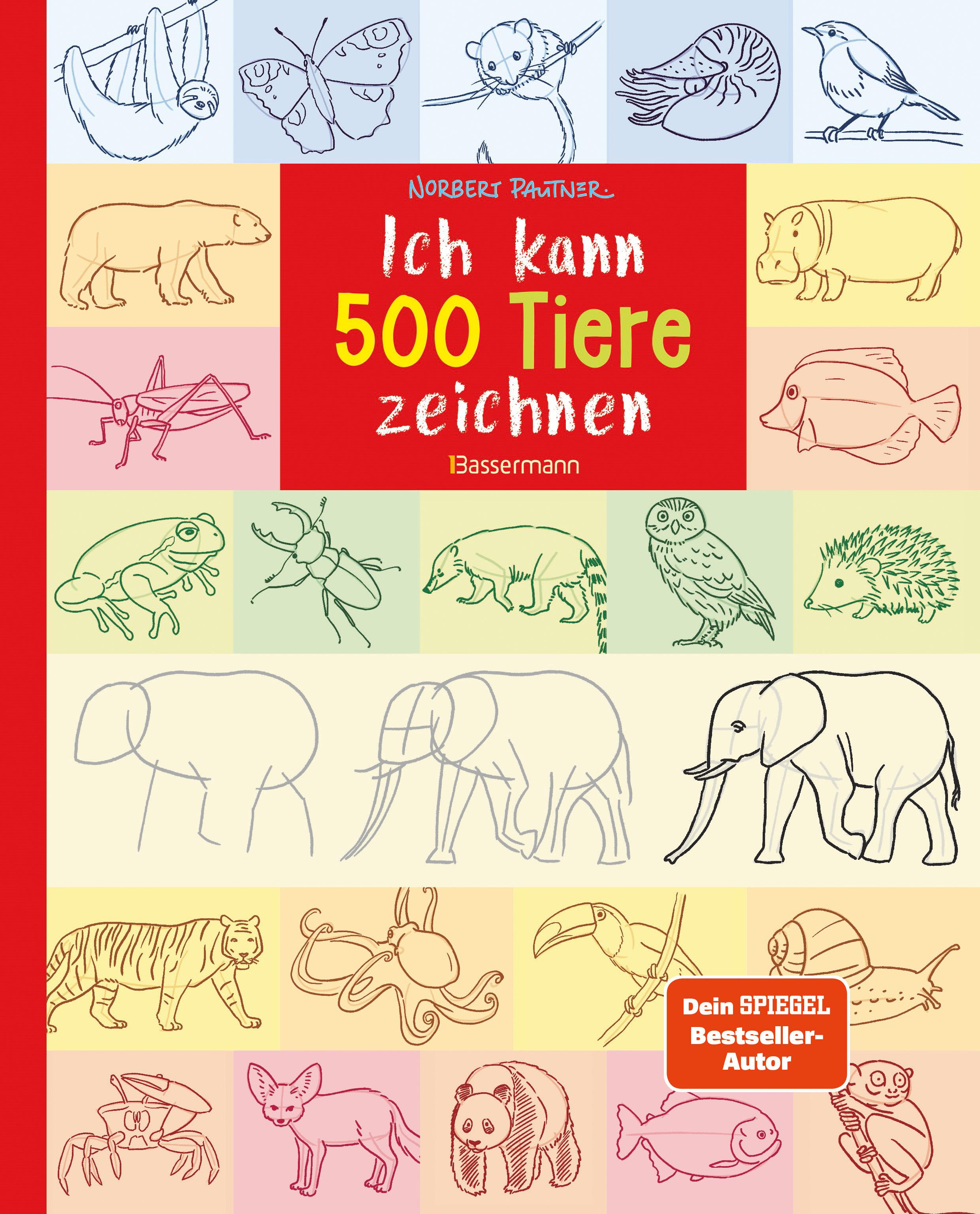 Vorderes Coverbild Ich kann 500 Tiere zeichnen. Die Zeichenschule für Kinder ab 8 Jahren