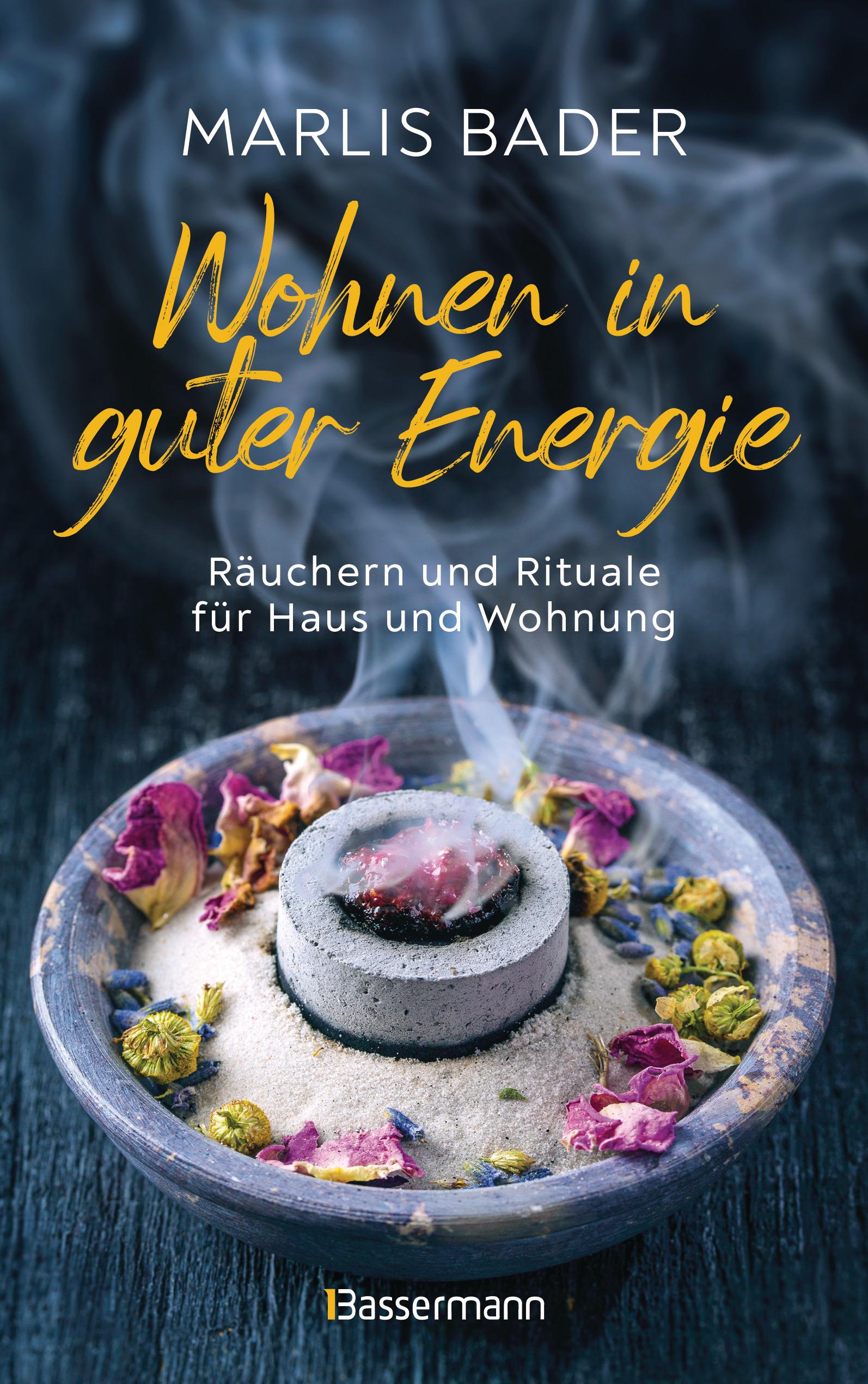 Vorderes Coverbild Wohnen in guter Energie. Räuchern und Rituale für Haus und Wohnung