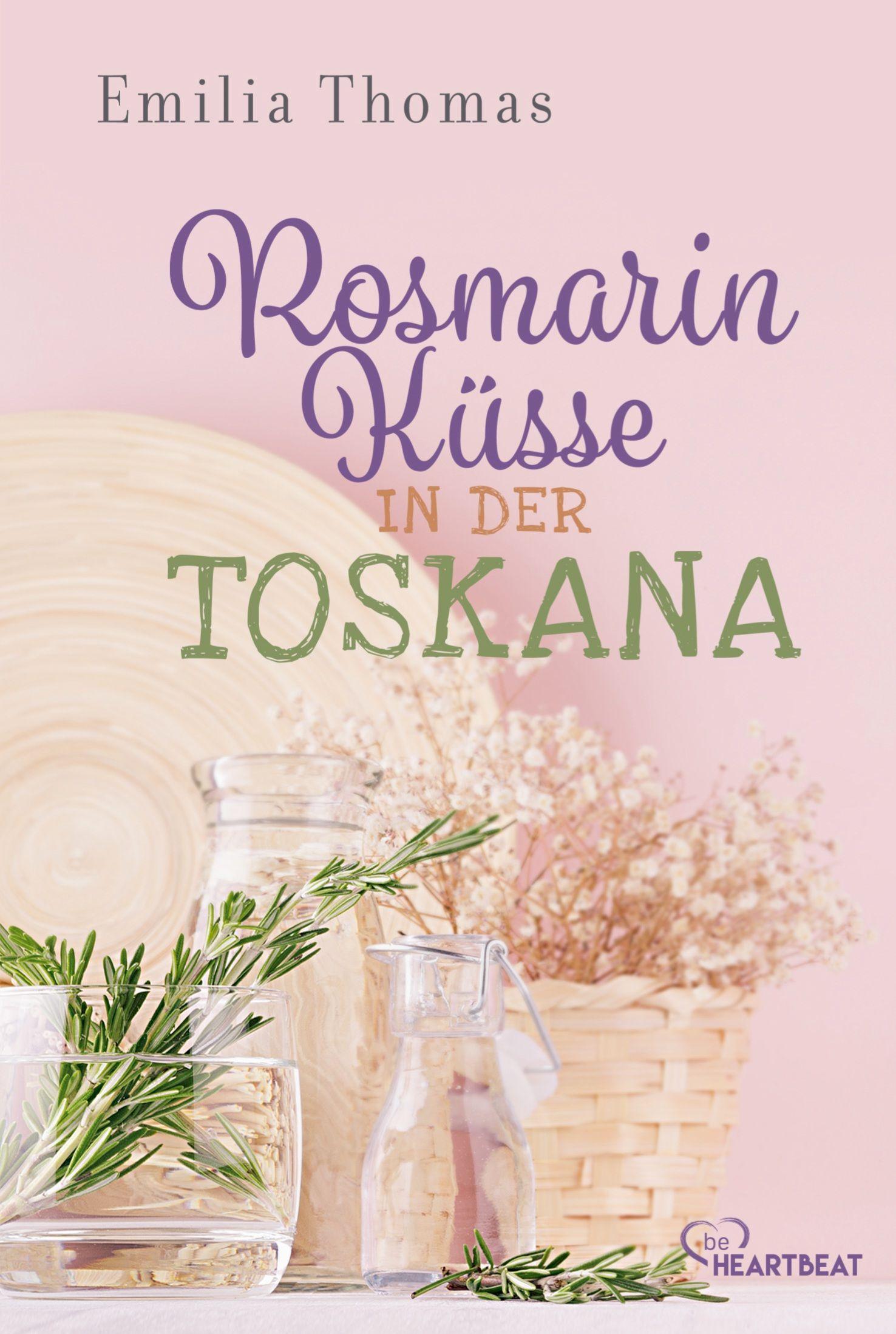 Vorderes Coverbild Rosmarinküsse in der Toskana