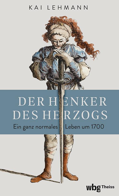 Vorderes Coverbild Der Henker des Herzogs
