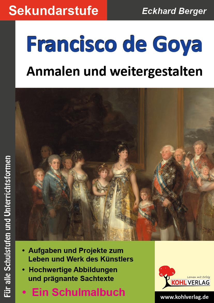 Vorderes Coverbild Francisco de Goya ... anmalen und weitergestalten