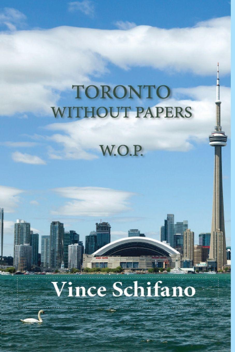 Vorderes Coverbild Toronto Without Papers