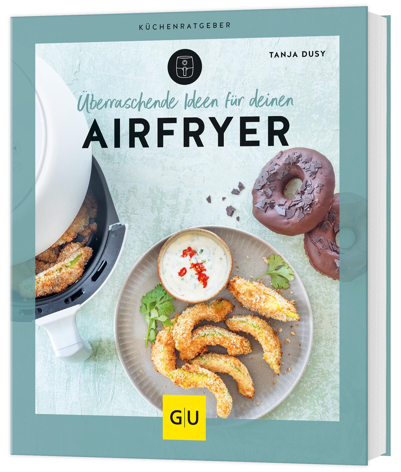 Vorderes Coverbild Überraschende Ideen für deinen Airfryer
