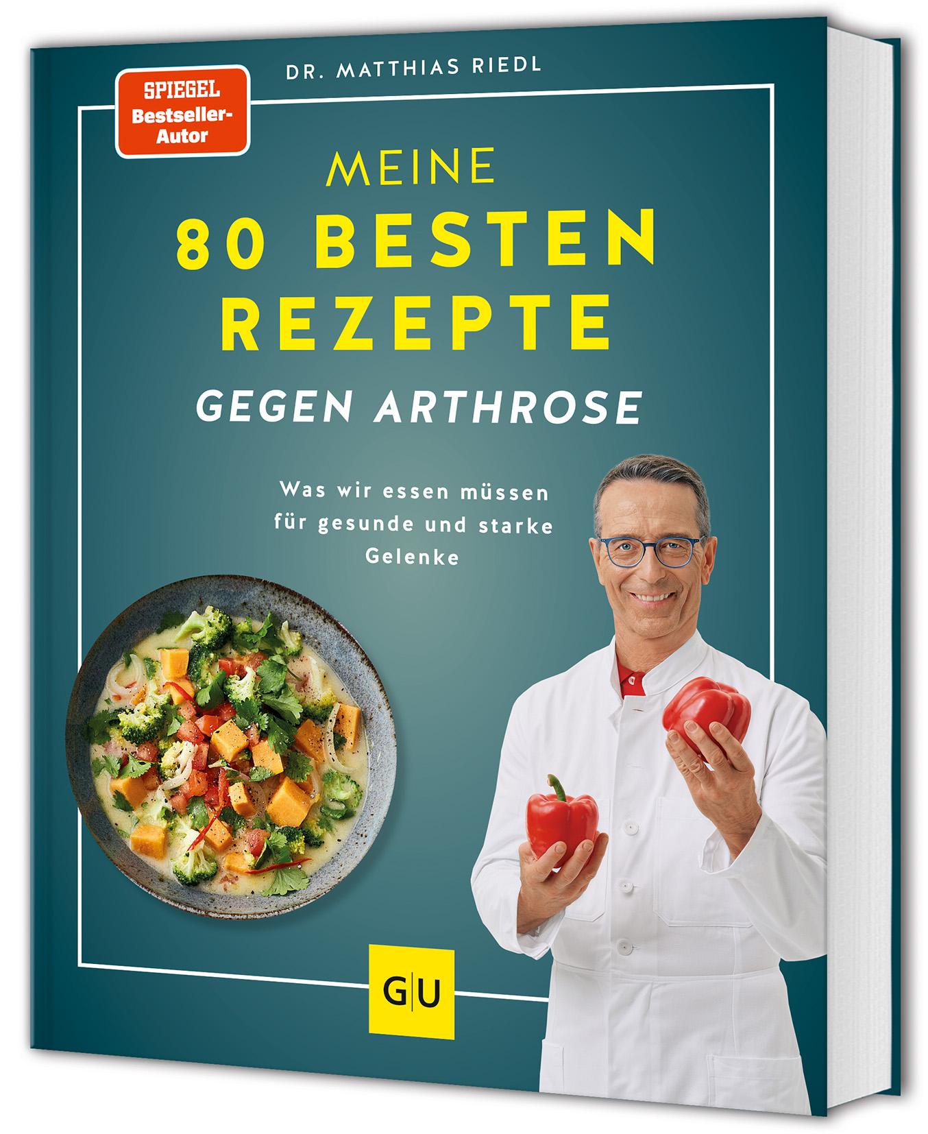 Vorderes Coverbild Meine 80 besten Rezepte gegen Arthrose
