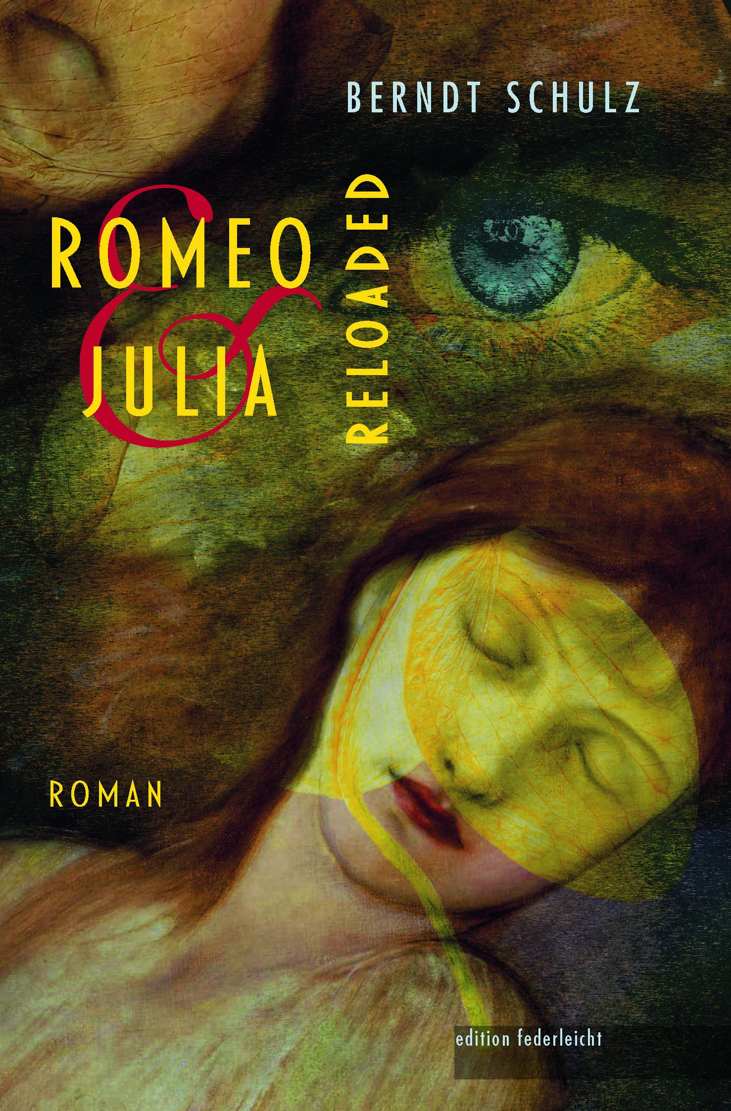 Vorderes Coverbild Romeo und Julia. Reloaded