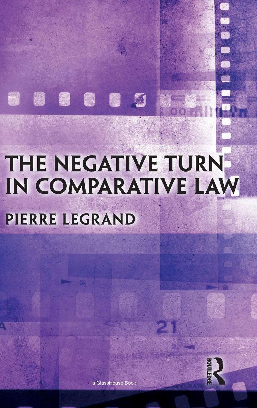 Vorderes Coverbild The Negative Turn in Comparative Law
