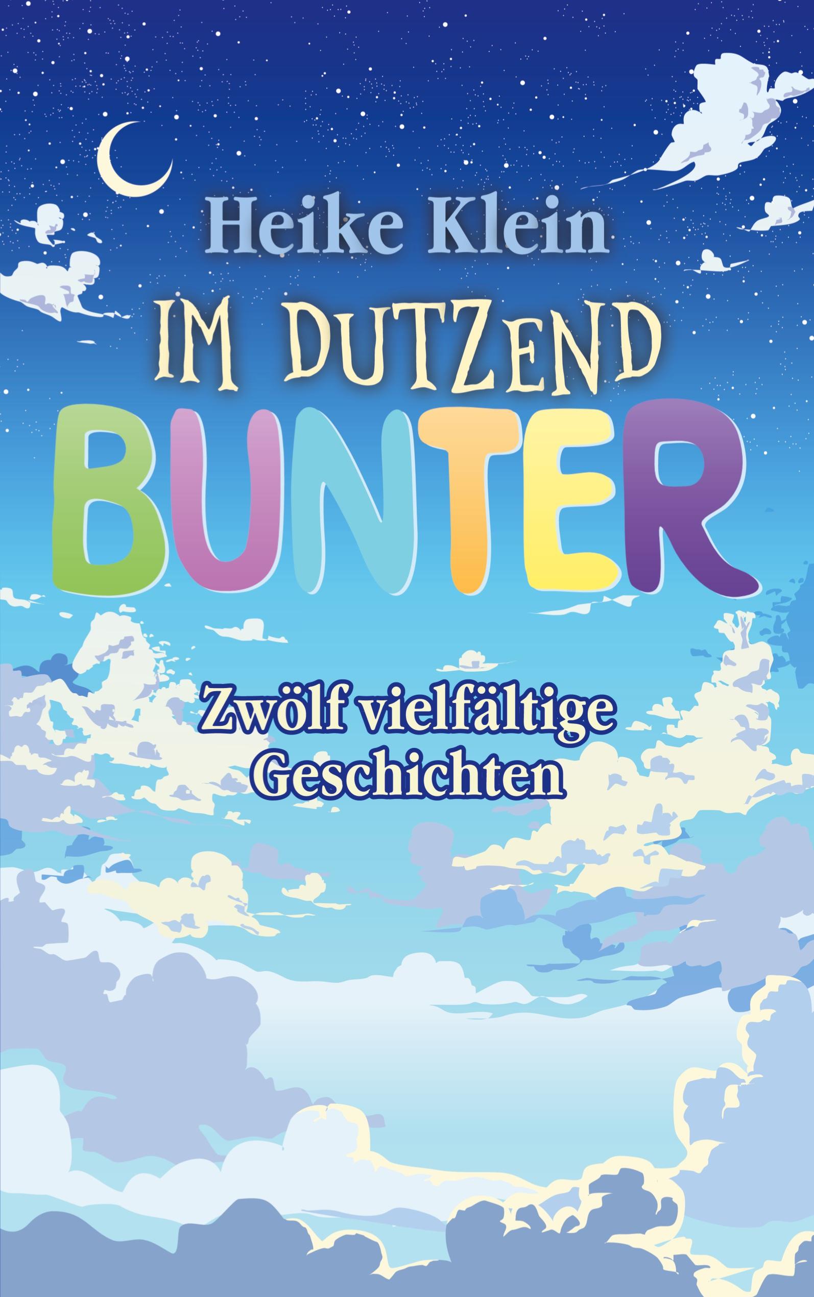 Vorderes Coverbild Im Dutzend Bunter