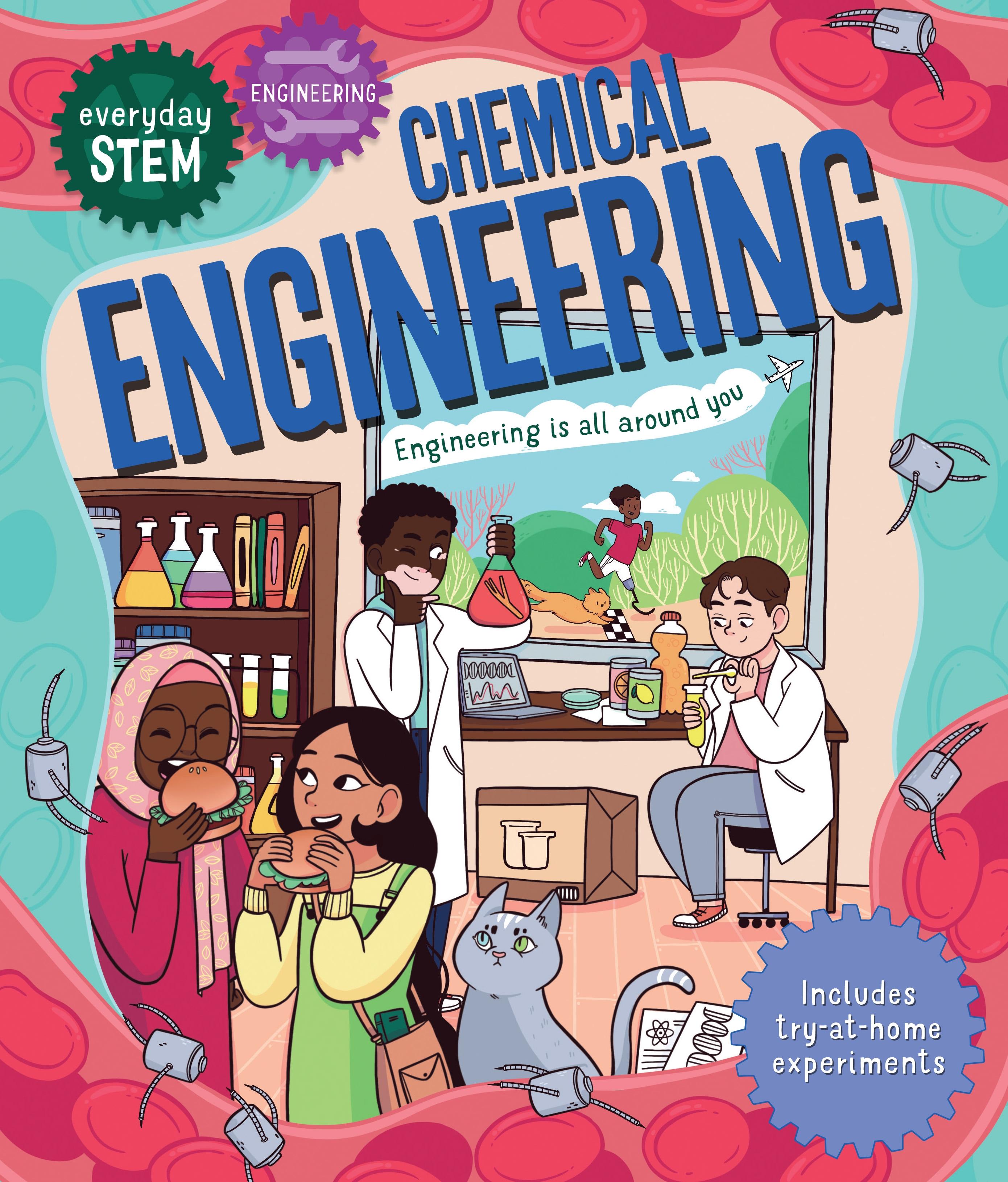 Vorderes Coverbild Everyday Stem Engineering--Chemical Engineering